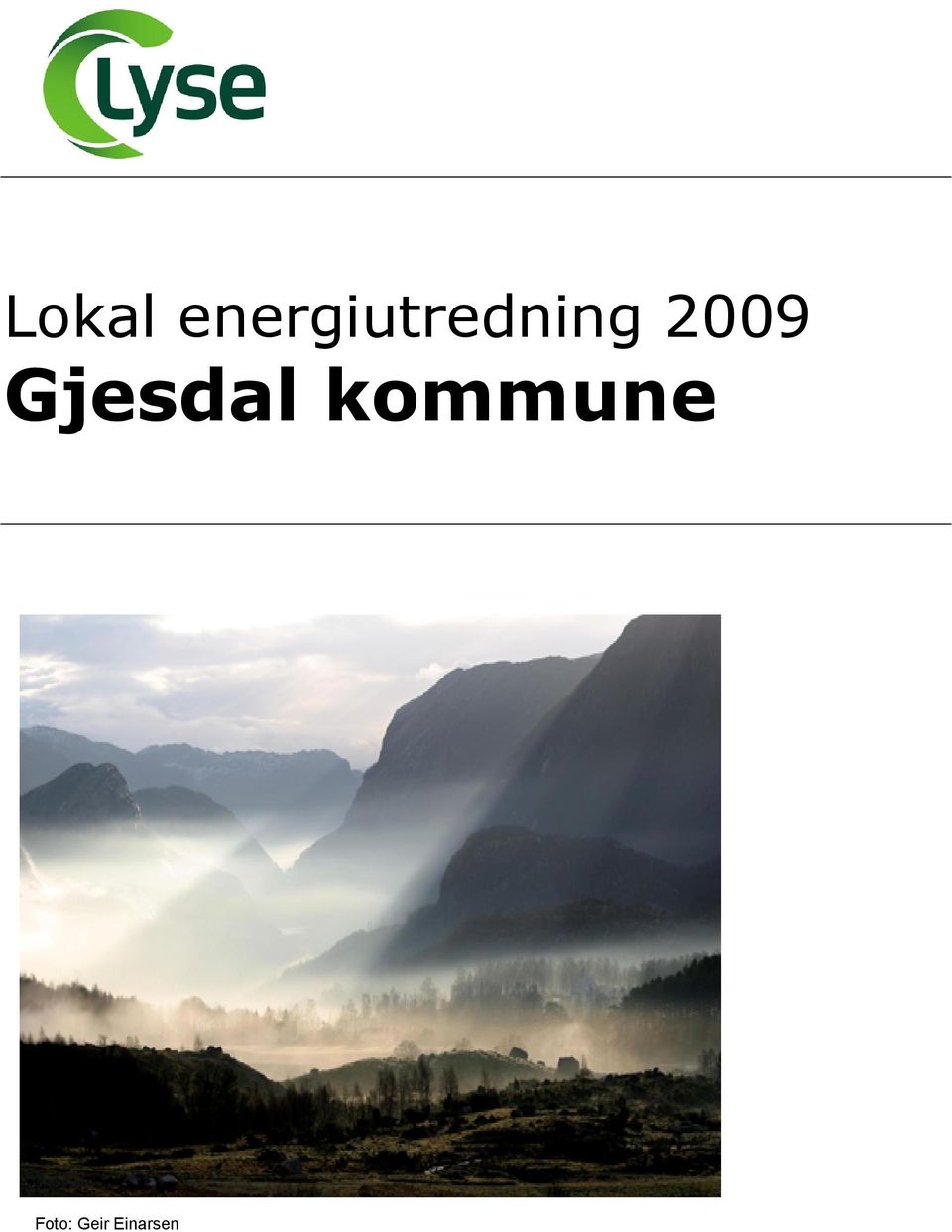 2009 Gjesdal