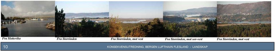 sør-vest Fra Storrinden, mot vest 10