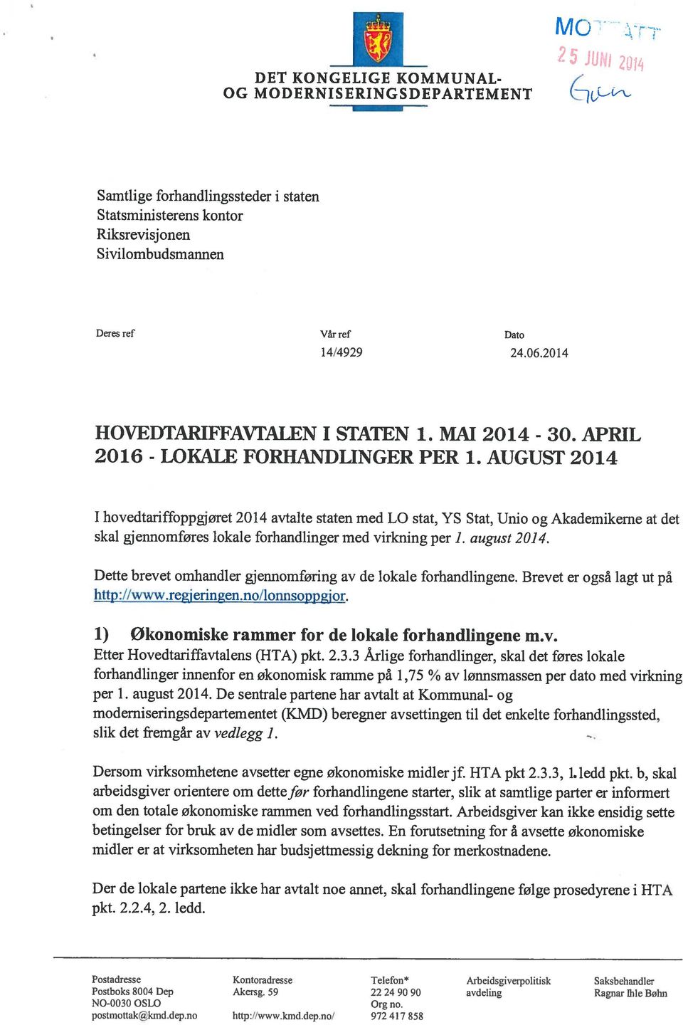 20 14 HOVEDTARIFFAVfALEN I STATEN 1. MAI - 30. APRIL - LOKALE FORHANDLINGER PER 1.