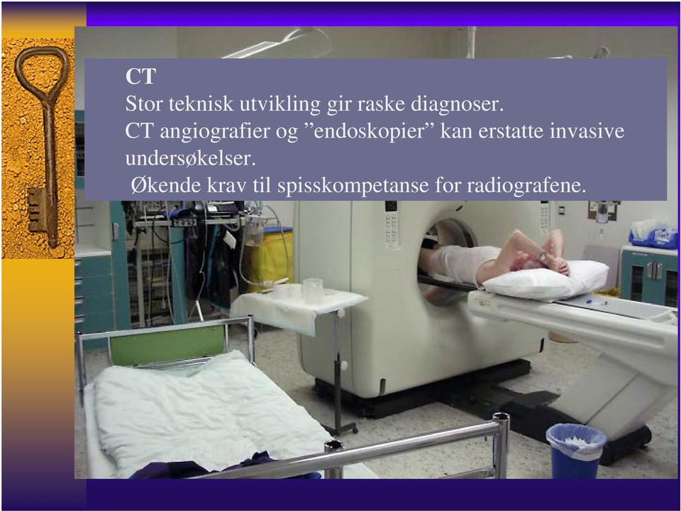 CT angiografier og endoskopier kan