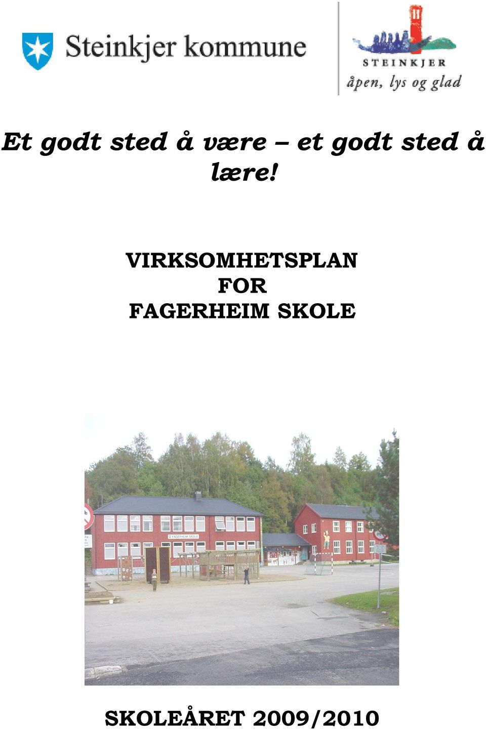 VIRKSOMHETSPLAN FOR