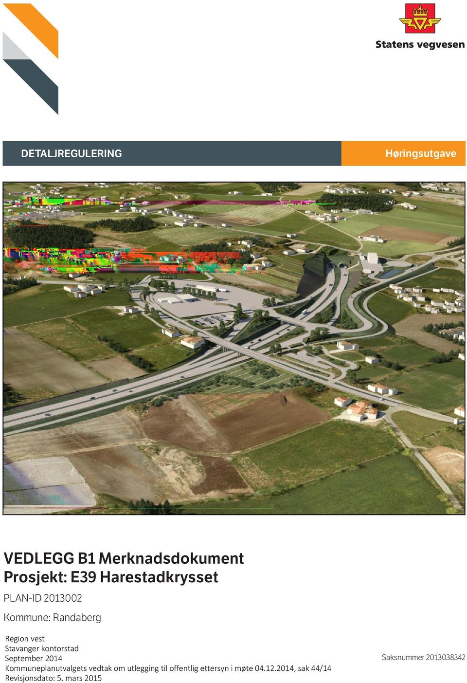 September Stavanger kontorstad Kommuneplanutvalgets vedtak om utlegging til offentlig