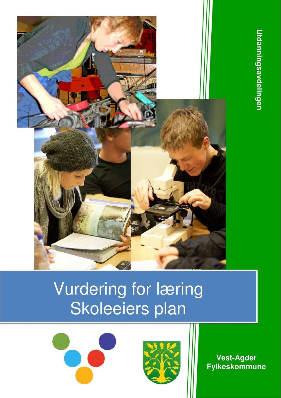 Skoleeiers plan