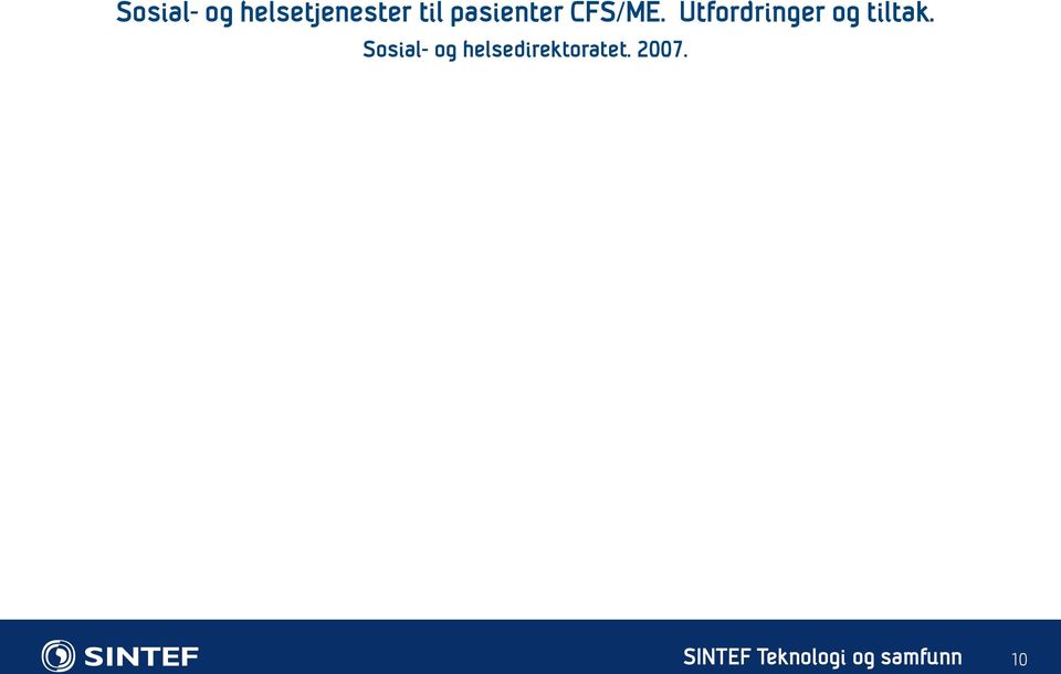 Utfordringer og tiltak.