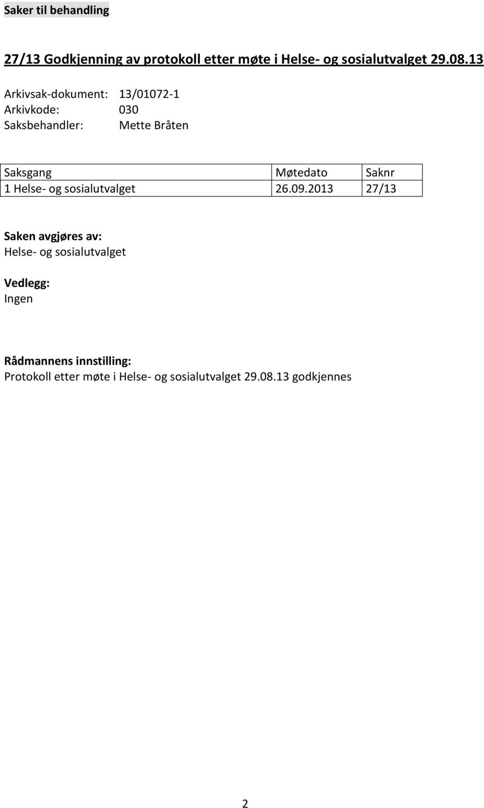 Saknr 1 Helse- og sosialutvalget 26.09.