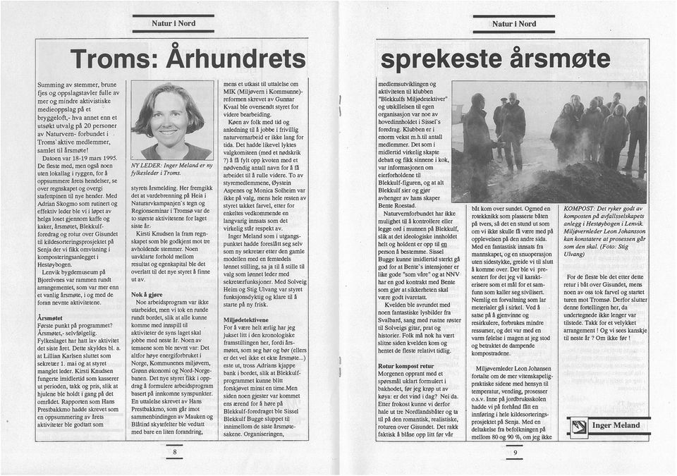 Troms aktive medlemmer, samlet til rsmøte! Datoen var 18-19 mars 1995.