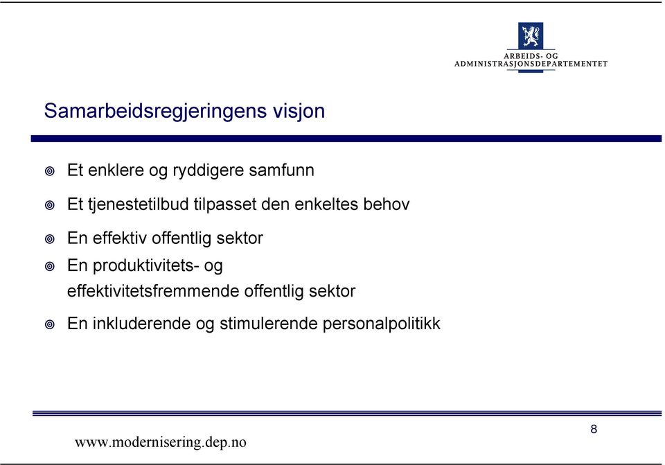 offentlig sektor En produktivitets- og effektivitetsfremmende