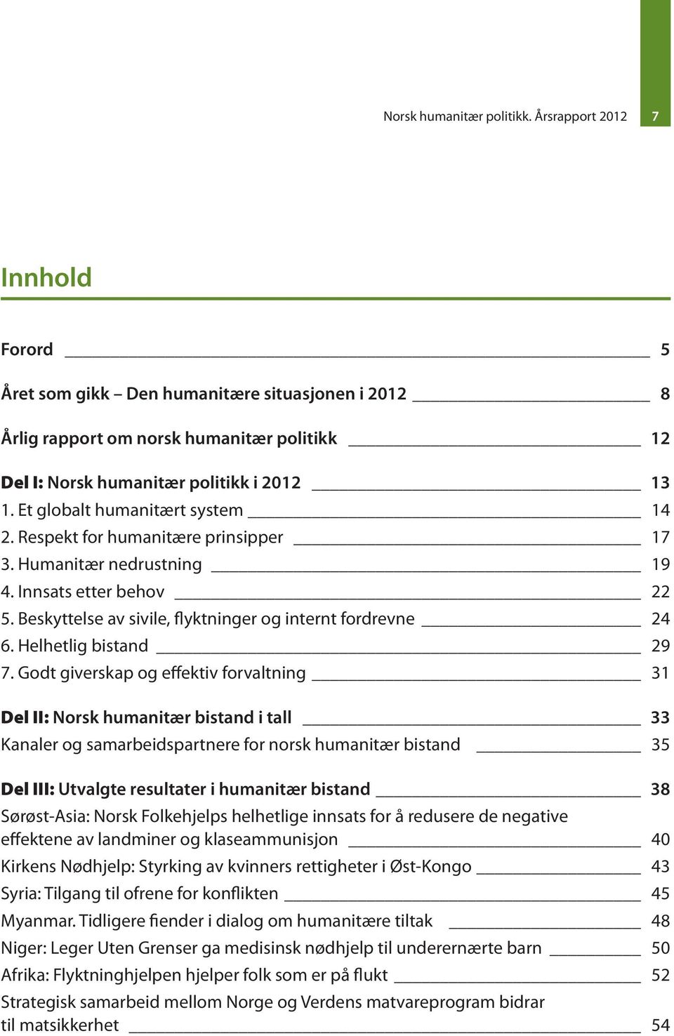 Helhetlig bistand 29 7.