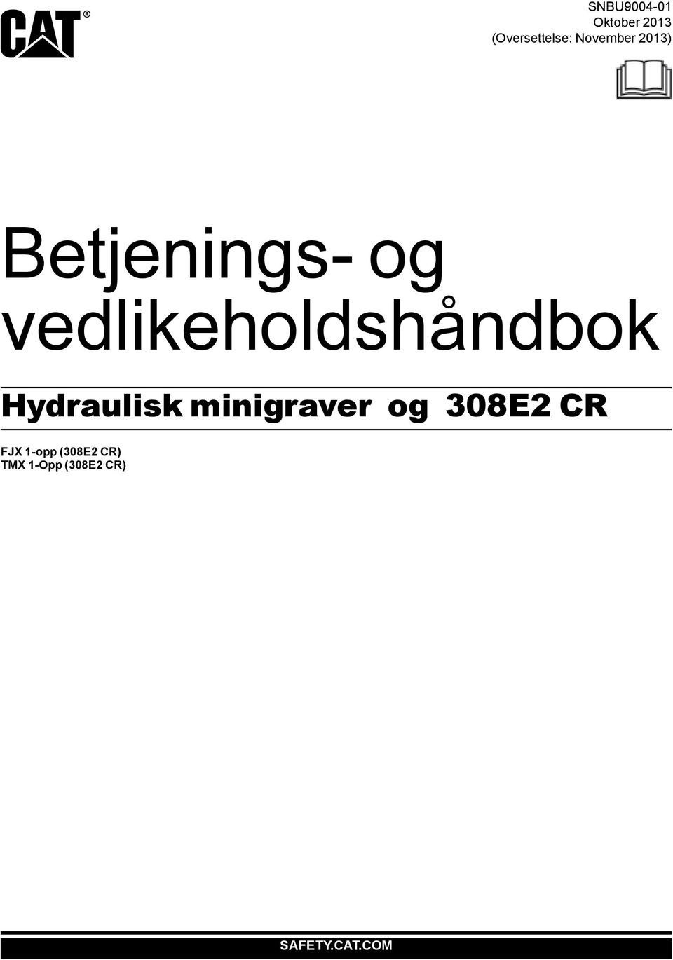 vedlikeholdshåndbok Hydraulisk minigraver