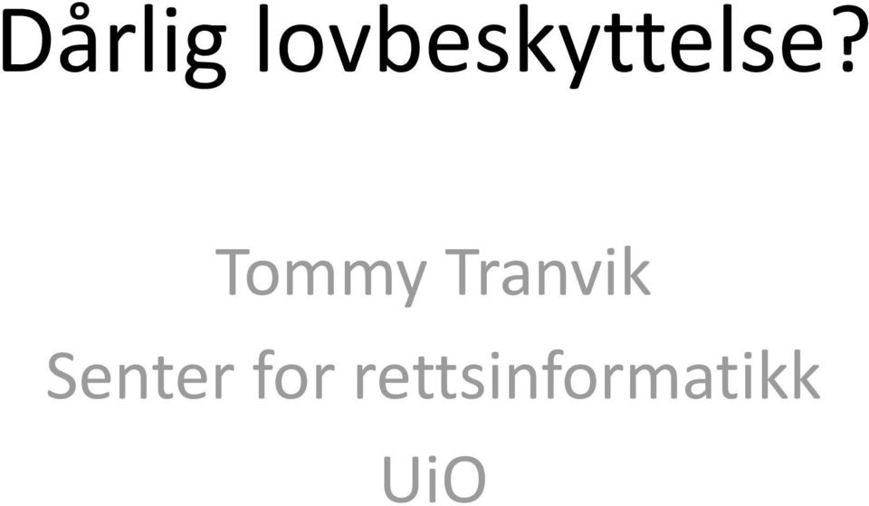 Tommy Tranvik