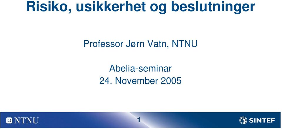 Jørn Vatn, NTNU