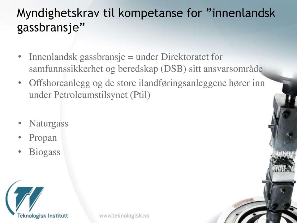 (DSB) sitt ansvarsområde Offshoreanlegg og de store