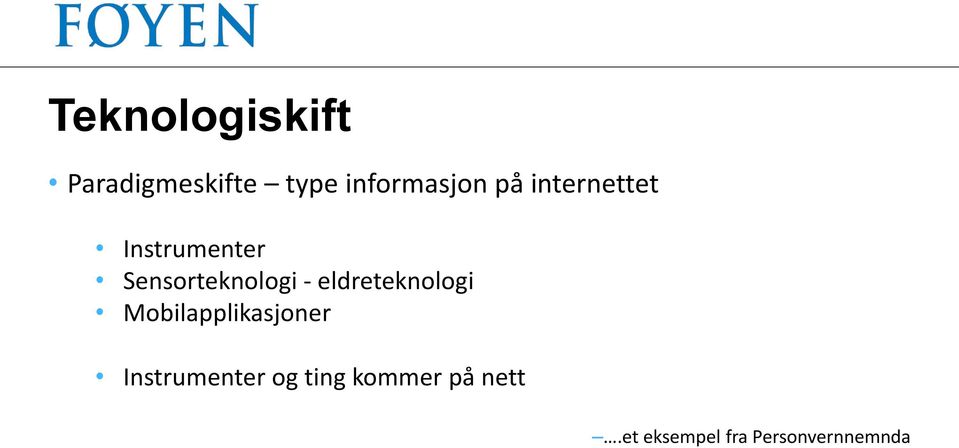 eldreteknologi Mobilapplikasjoner Instrumenter