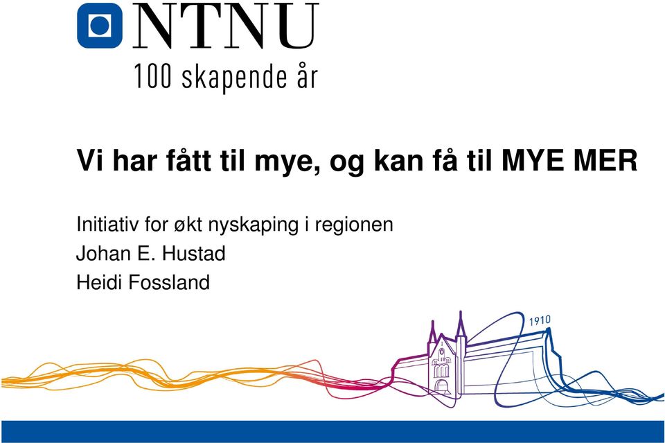 for økt nyskaping i