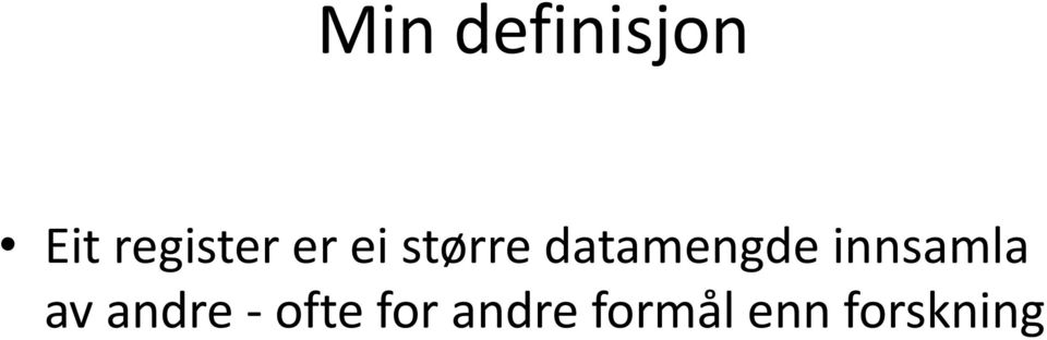 datamengde innsamla av