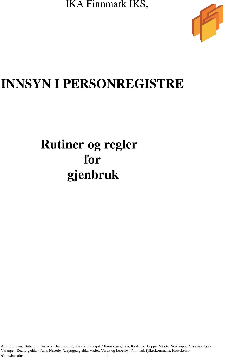 Rutiner og regler