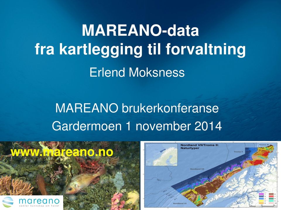 MAREANO brukerkonferanse