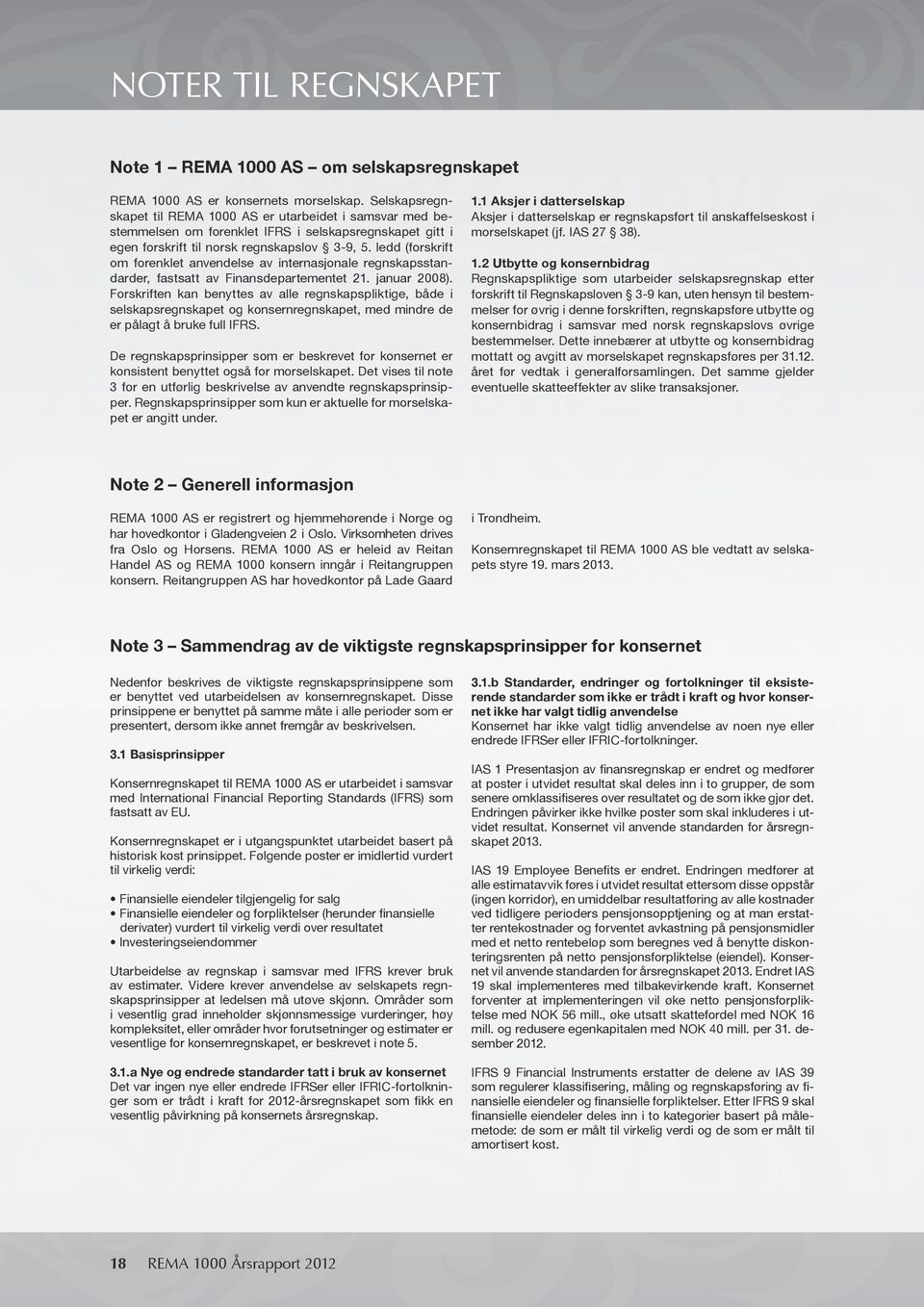 ledd (forskrift om forenklet anvendelse av internasjonale regnskapsstandarder, fastsatt av Finansdepartementet 21. januar 2008).