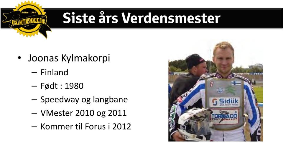 Speedway og langbane VMester