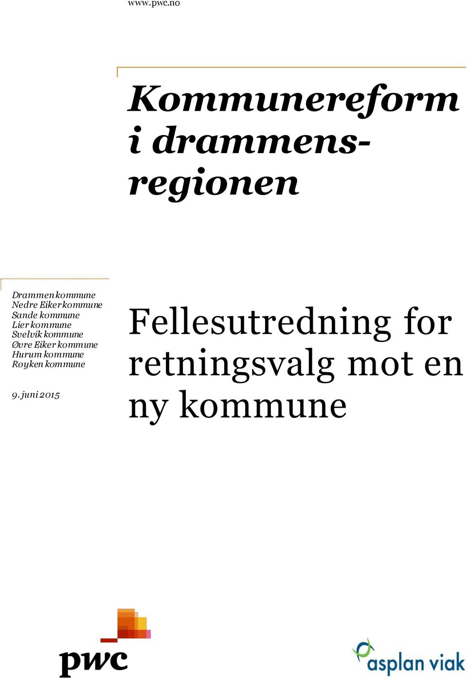 Eiker kommune Sande kommune Lier kommune Svelvik kommune