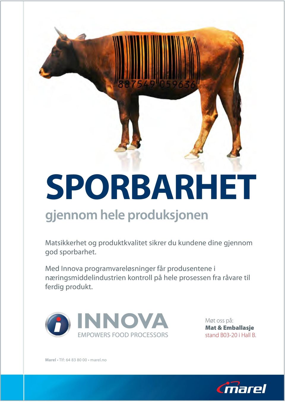 gjennom god sporbarhet.