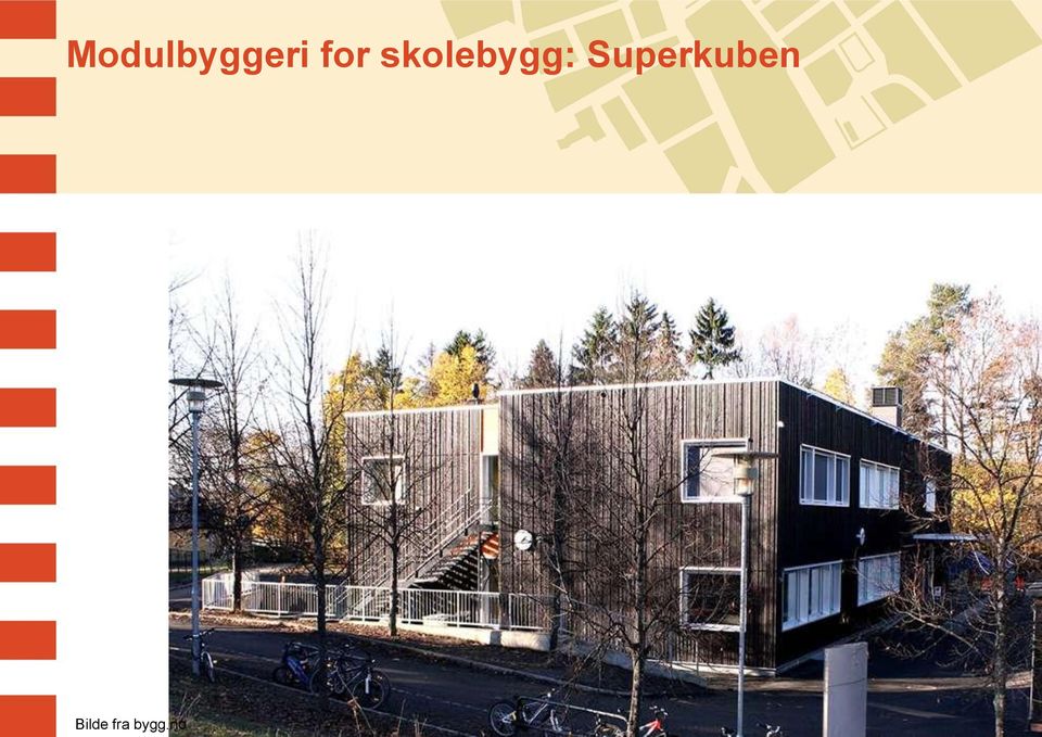 skolebygg: