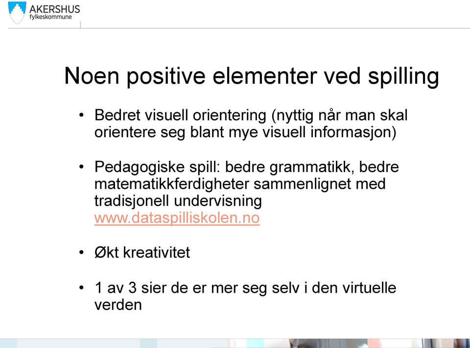 grammatikk, bedre matematikkferdigheter sammenlignet med tradisjonell undervisning