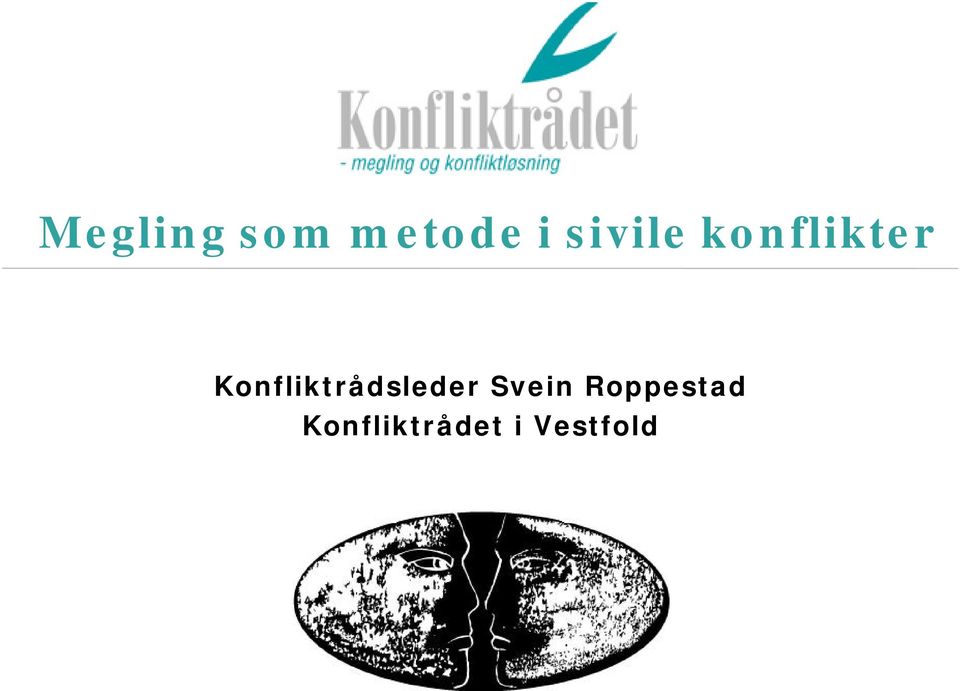 Konfliktrådsleder Svein