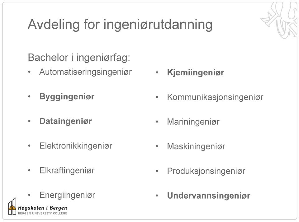 Kommunikasjonsingeniør Dataingeniør Mariningeniør