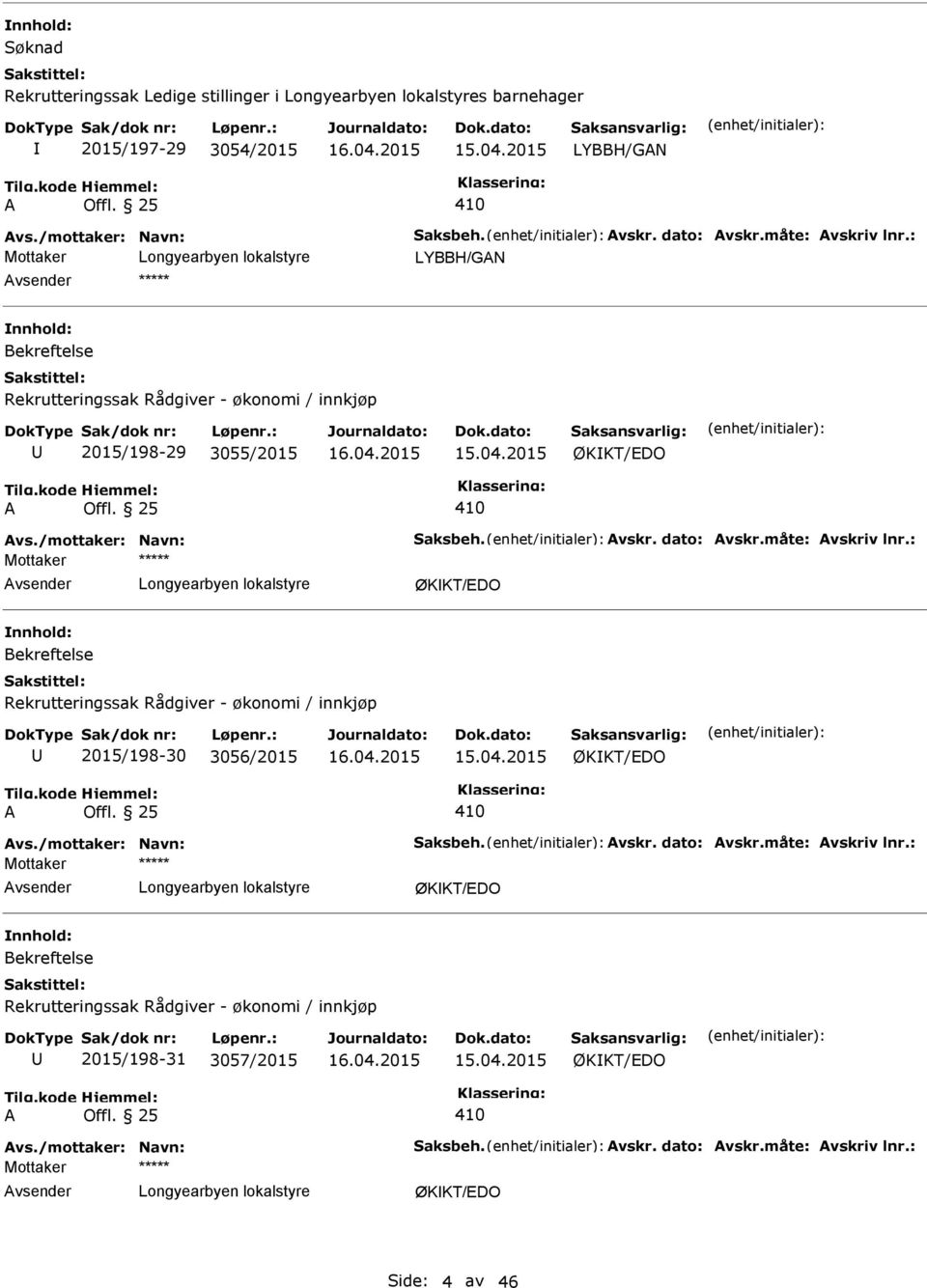 ØKKT/EDO Bekreftelse Rekrutteringssak Rådgiver - økonomi / innkjøp 2015/198-30 3056/2015 ØKKT/EDO