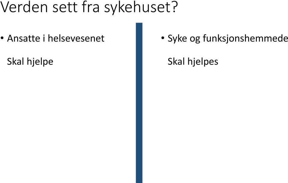 Ansatte i helsevesenet