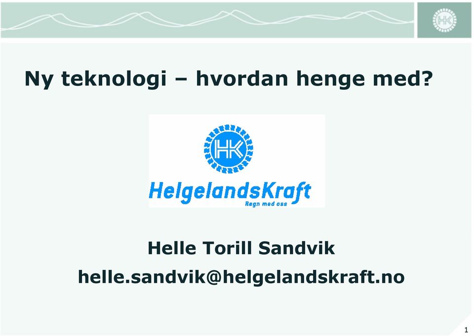 Helle Torill Sandvik