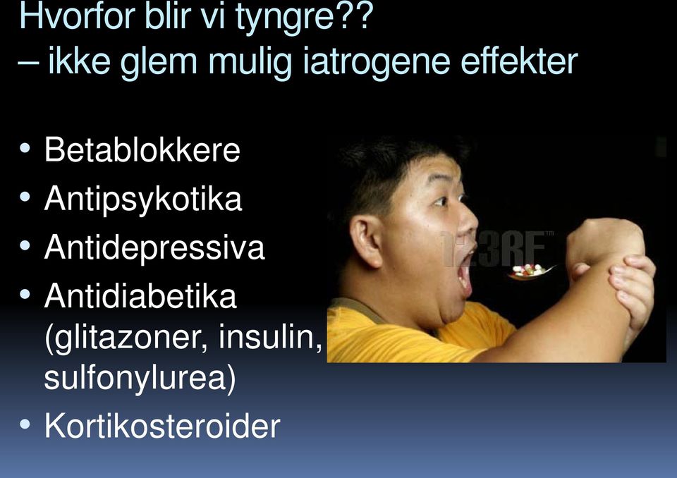 Betablokkere Antipsykotika Antidepressiva