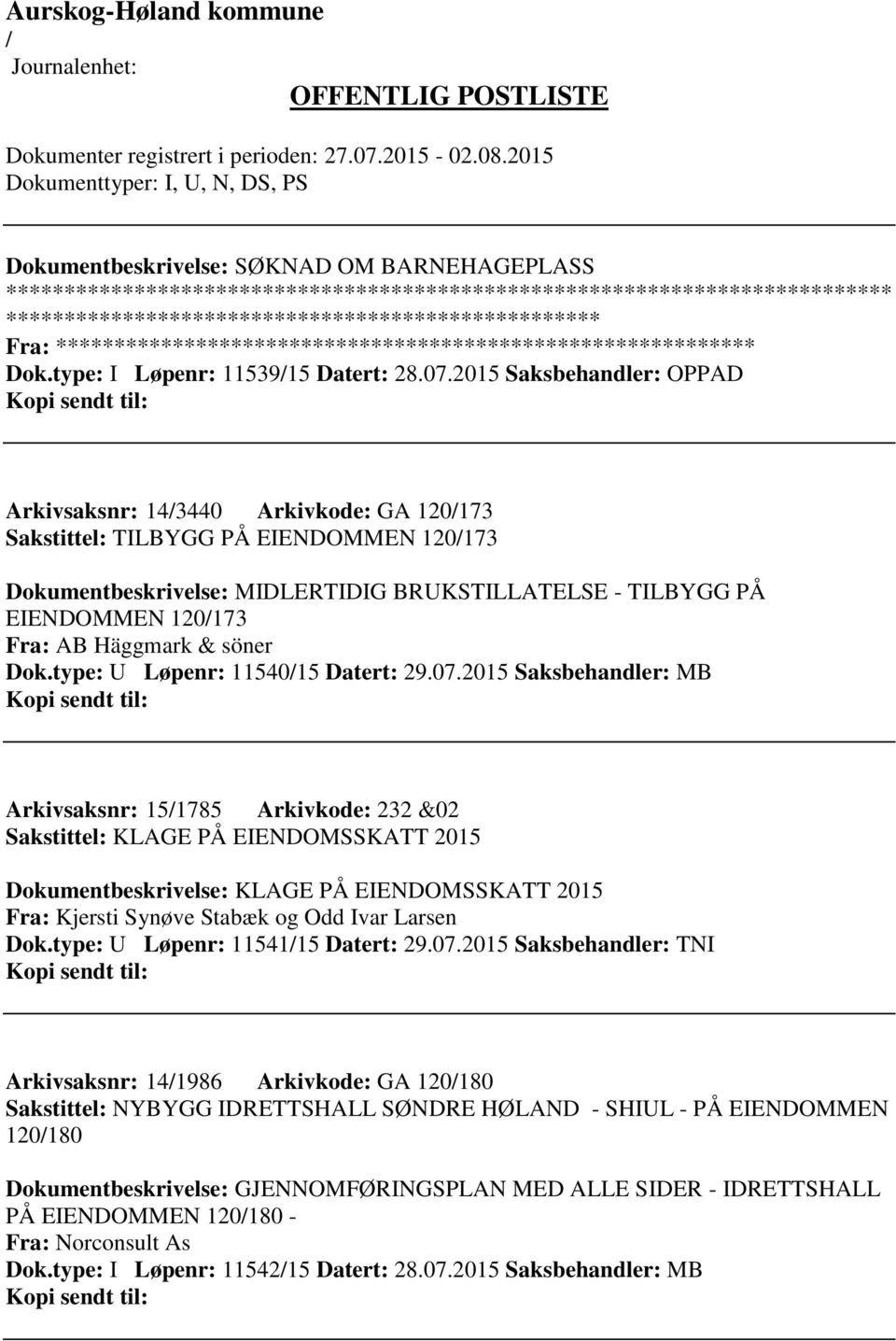 Häggmark & söner Dok.type: U Løpenr: 1154015 Datert: 29.07.