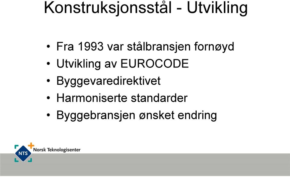 EUROCODE Byggevaredirektivet