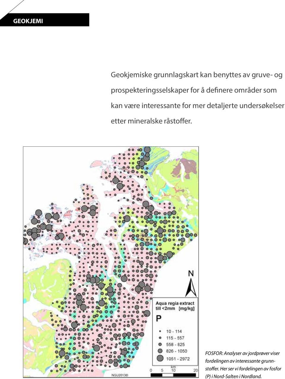 detaljerte undersøkelser etter mineralske råstoffer.