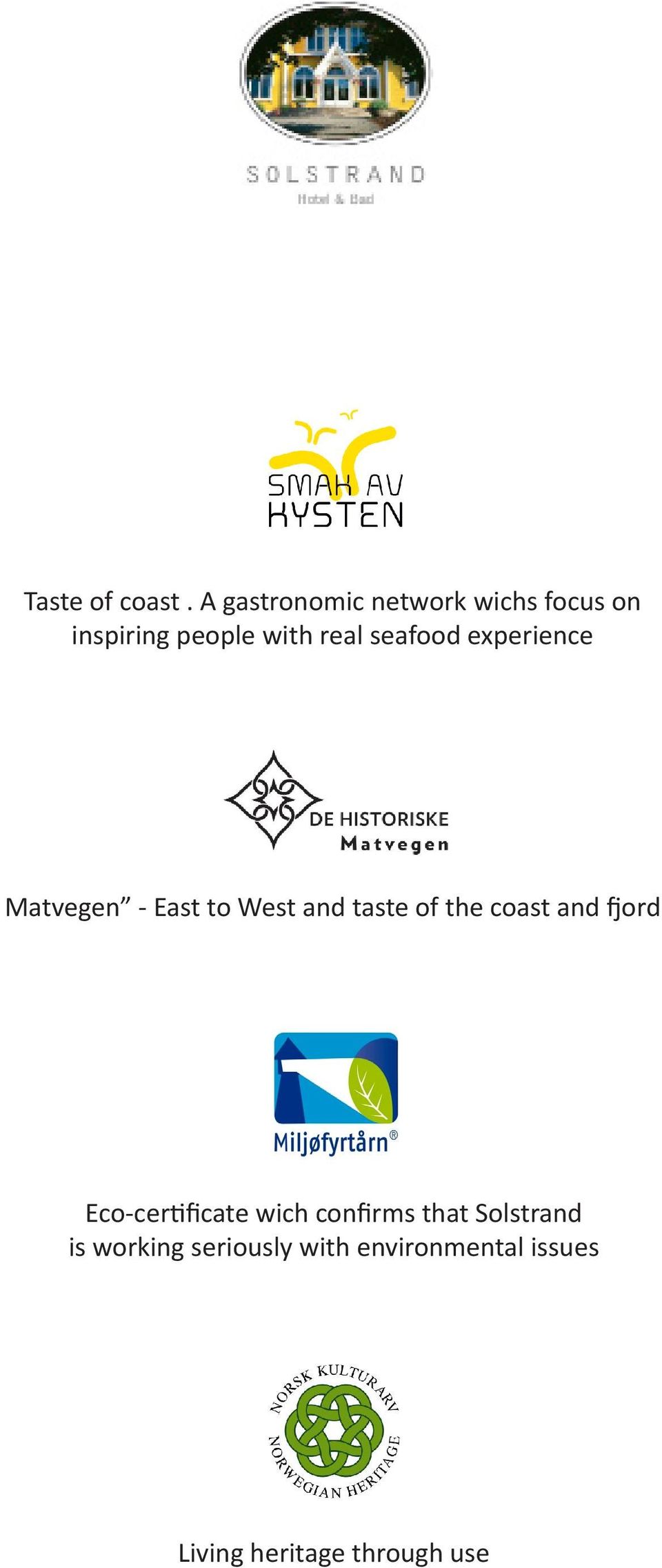 seafood experience Matvegen - East to West and taste of the coast