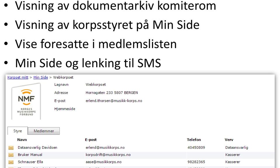 korpsstyret på Min Side Vise