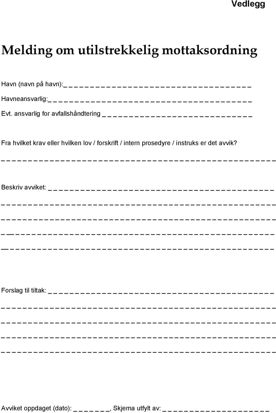 asvarlig for avfallshådterig Fra hvilket krav eller hvilke lov /