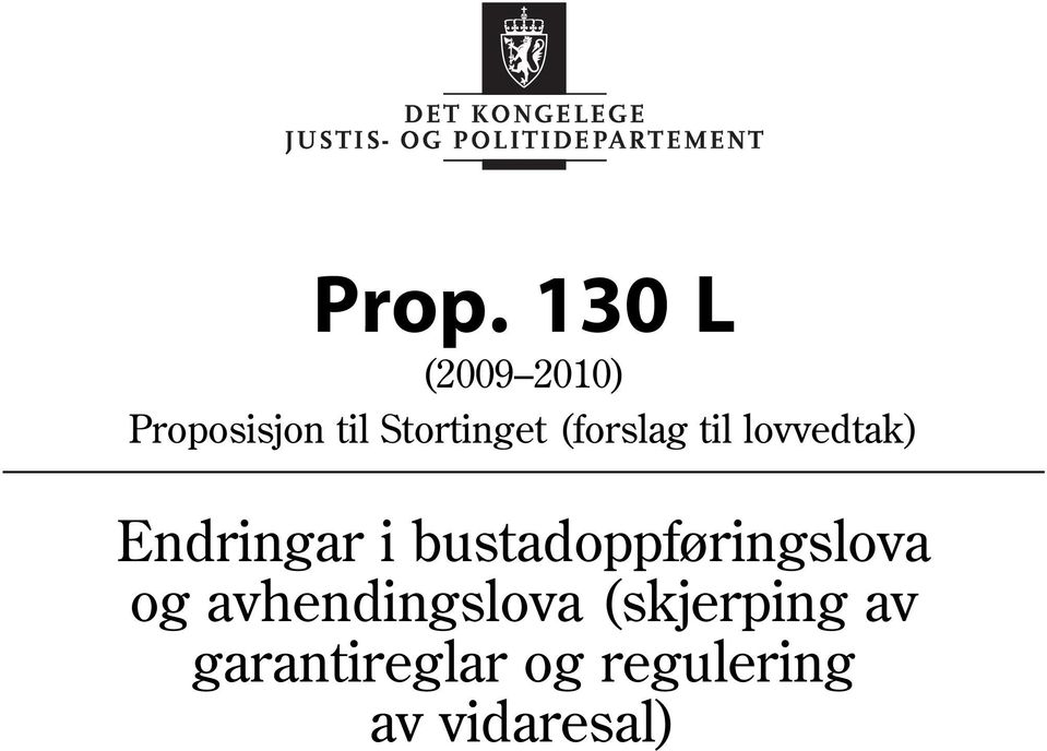 i bustadoppføringslova og avhendingslova