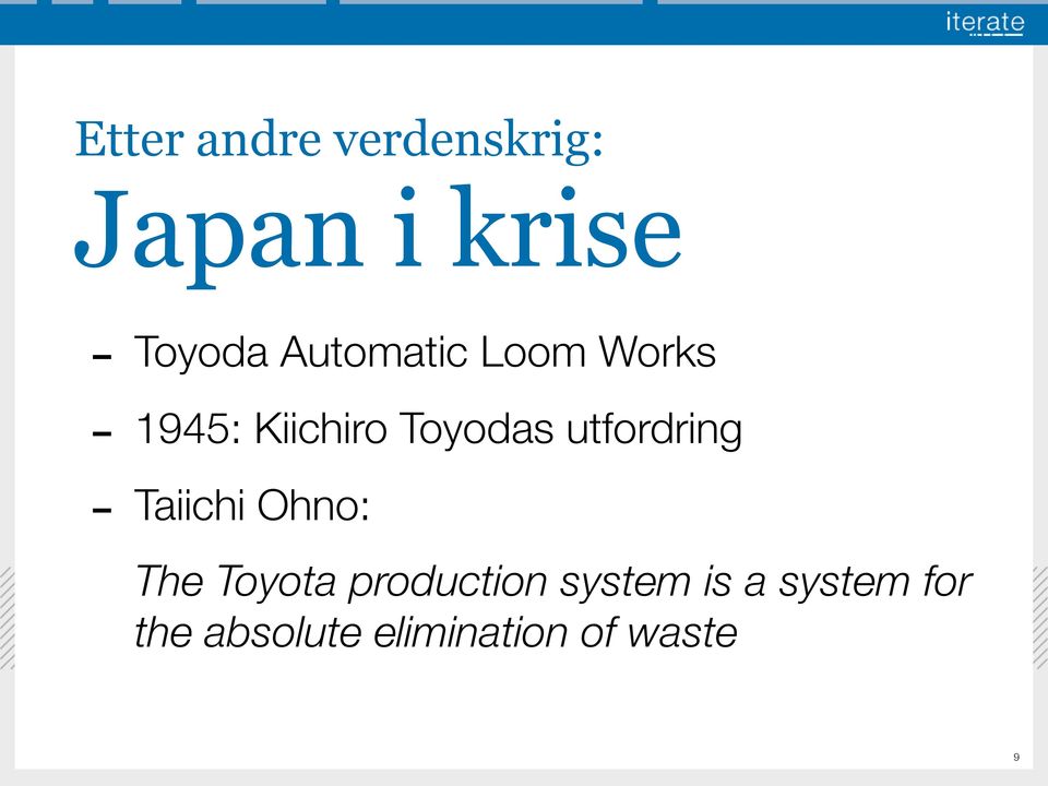 utfordring Taiichi Ohno: The Toyota production