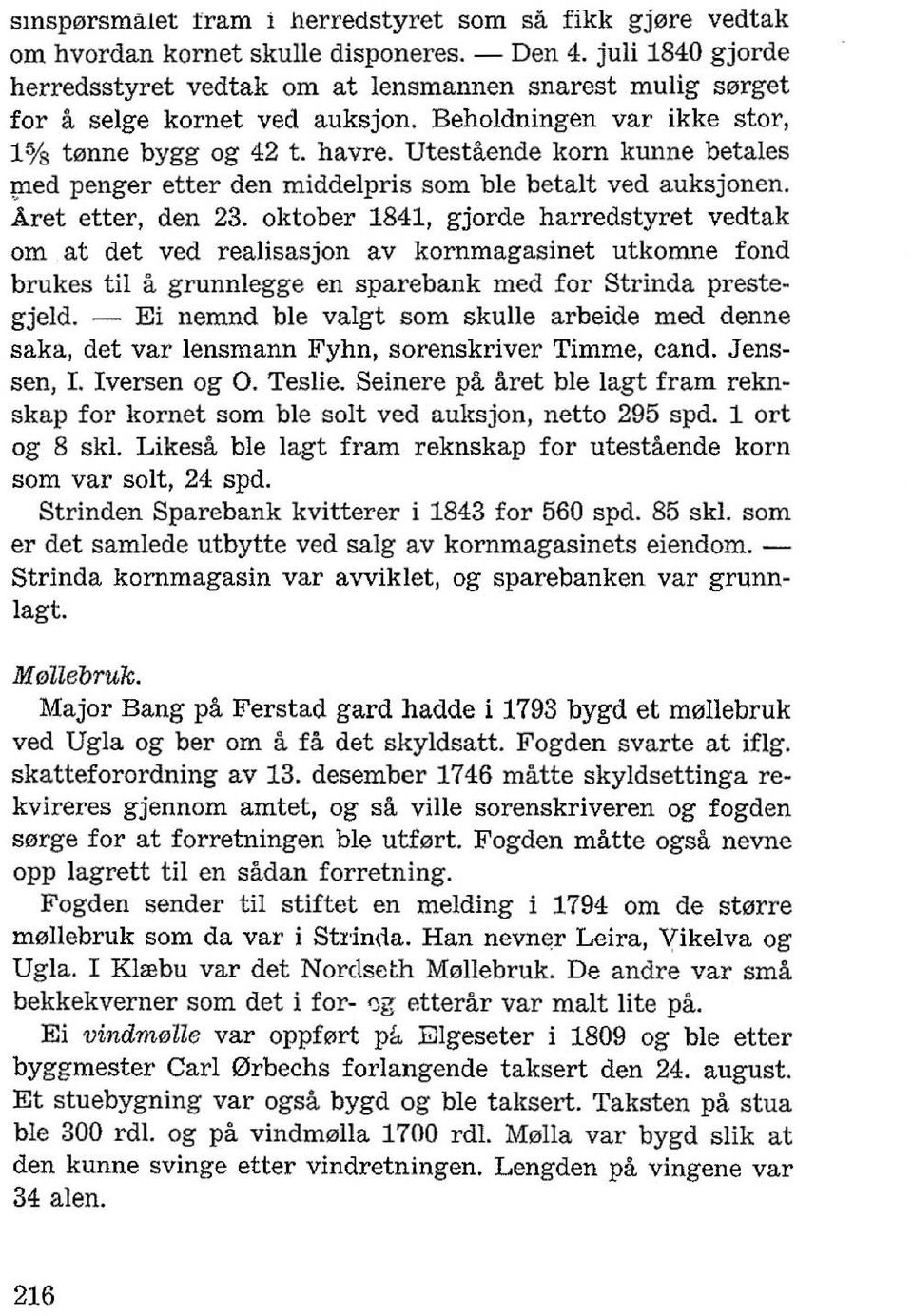 lled penger etter den middelpris som ble betalt ved auksjonen. Aret etter, den 23.