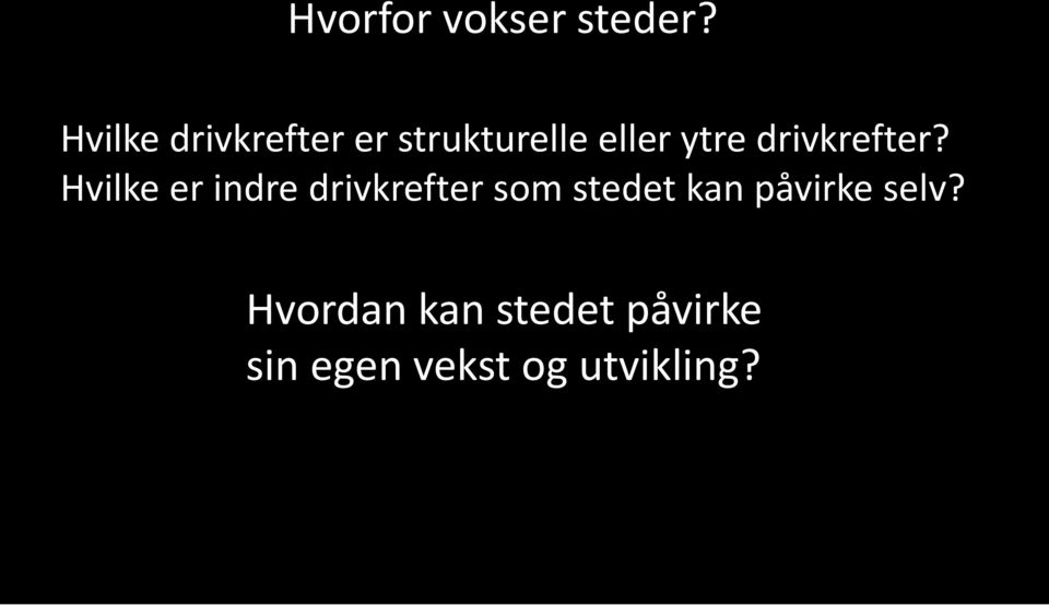 drivkrefter?