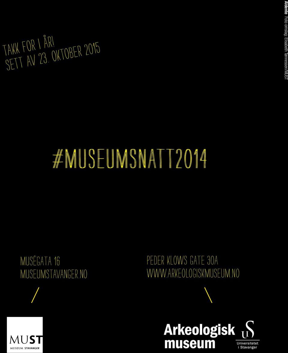 Tønnessen/MUST #MUSEUMSNATT2014 Muségata 16