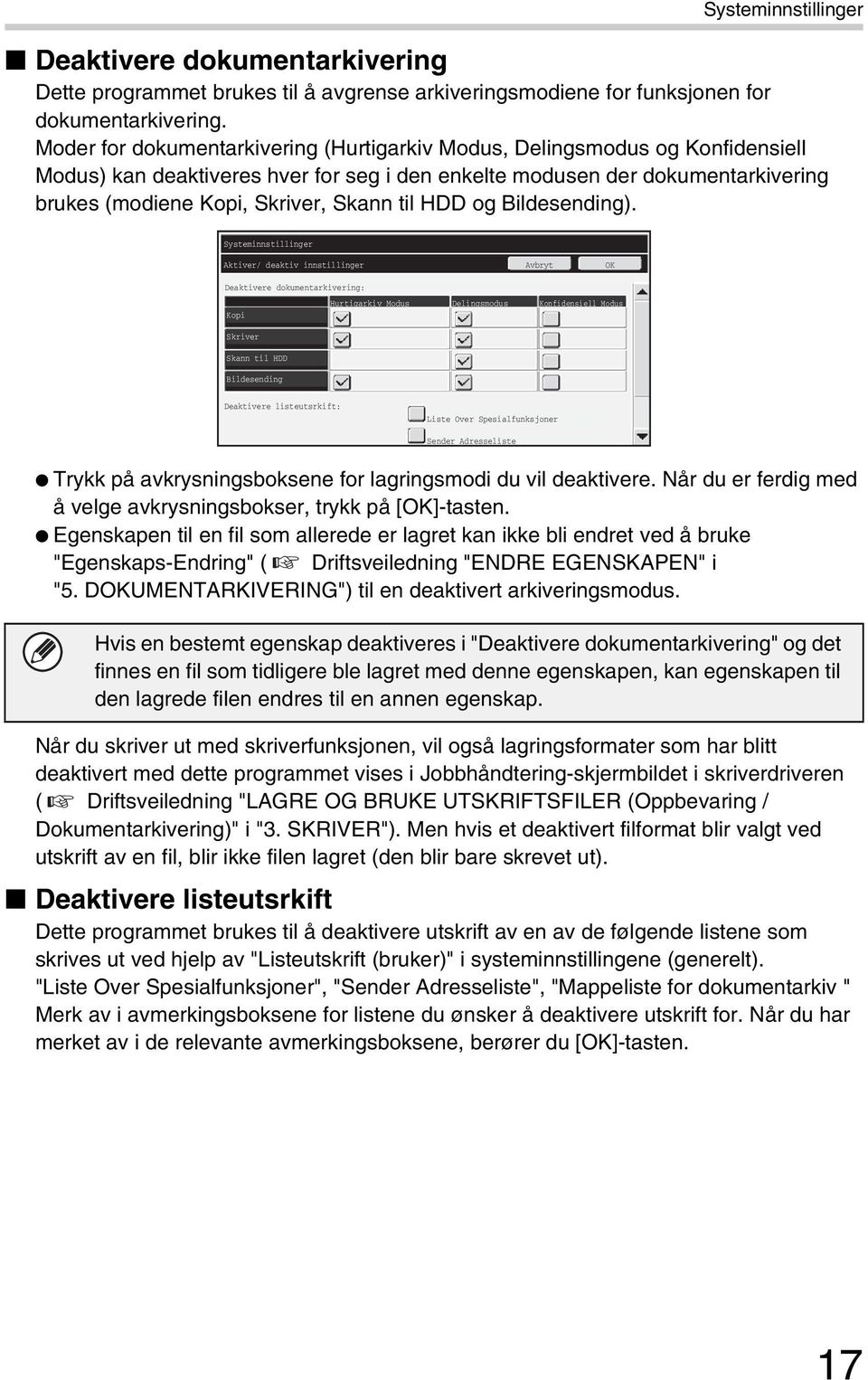 til HDD og Bildesending).