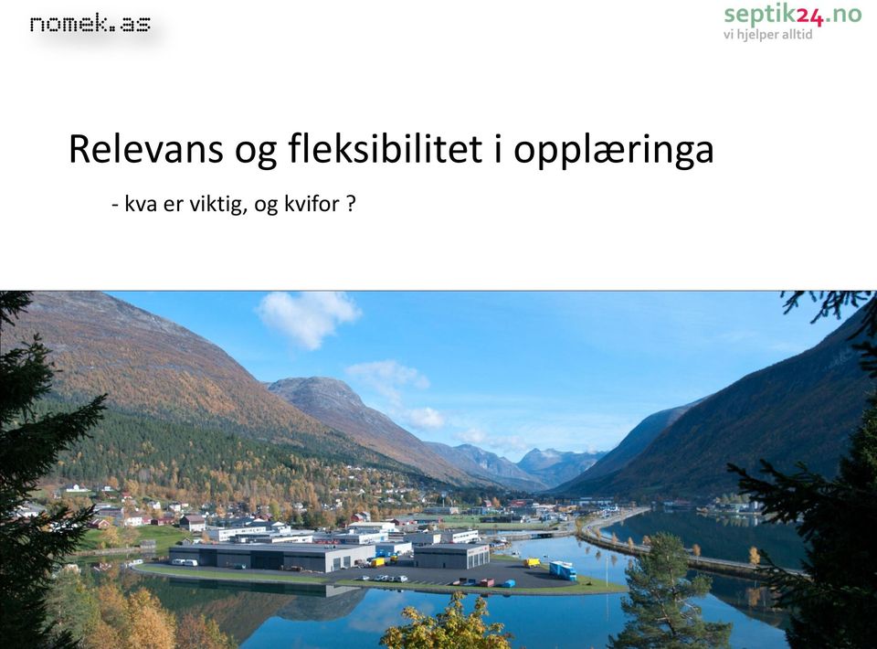 opplæringa - kva er