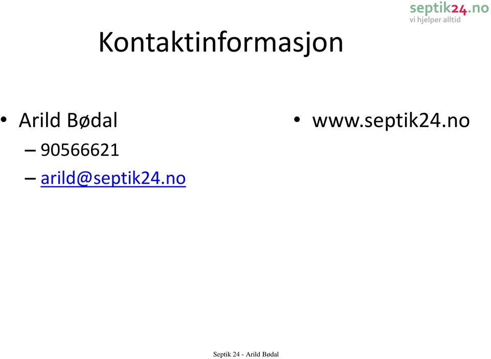 arild@septik24.no www.