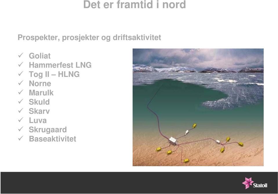 Hammerfest LNG Tog II HLNG Norne