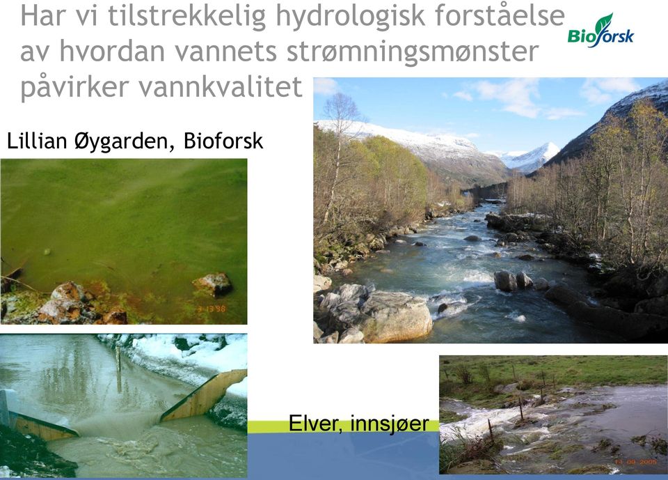 strømningsmønster påvirker