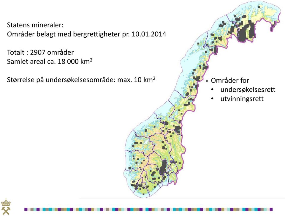 2014 Totalt : 2907 områder Samlet areal ca.